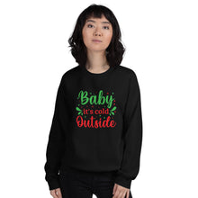 Load image into Gallery viewer, 'Baby It's Cold Outside' Unisex Sweatshirt