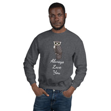 Load image into Gallery viewer, 'Owl Always Love You' Unisex Sweatshirt