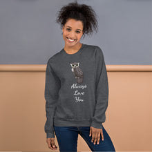 Load image into Gallery viewer, 'Owl Always Love You' Unisex Sweatshirt