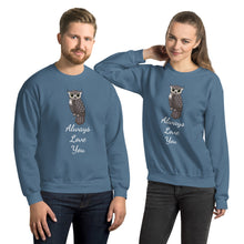 Load image into Gallery viewer, 'Owl Always Love You' Unisex Sweatshirt