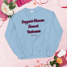 Load image into Gallery viewer, 'Support Women Owned Businesses' Unisex Sweatshirt