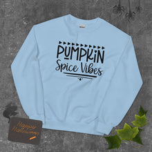 Load image into Gallery viewer, 'Pumpkin Spice Vibes' Unisex Sweatshirt