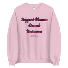 Load image into Gallery viewer, 'Support Women Owned Businesses' Unisex Sweatshirt