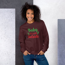 Load image into Gallery viewer, 'Baby It's Cold Outside' Unisex Sweatshirt