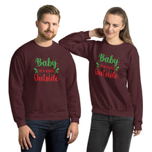 Load image into Gallery viewer, 'Baby It's Cold Outside' Unisex Sweatshirt