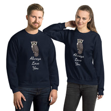 Load image into Gallery viewer, 'Owl Always Love You' Unisex Sweatshirt
