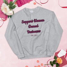 Load image into Gallery viewer, 'Support Women Owned Businesses' Unisex Sweatshirt
