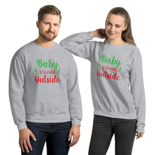 Load image into Gallery viewer, 'Baby It's Cold Outside' Unisex Sweatshirt