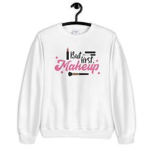 Load image into Gallery viewer, 'But First Makeup' Unisex Sweatshirt