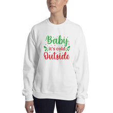 Load image into Gallery viewer, 'Baby It's Cold Outside' Unisex Sweatshirt