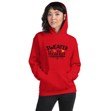 Load image into Gallery viewer, 'Sweater Weather' Unisex Hoodie