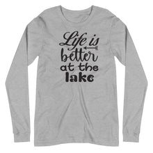 Load image into Gallery viewer, 'Life Is Better At The Lake' Unisex Long Sleeve Tee