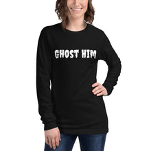 Load image into Gallery viewer, 'Ghost Him' Unisex Long Sleeve Tee