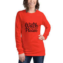 Load image into Gallery viewer, 'Witch Please' Unisex Long Sleeve Tee