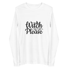 Load image into Gallery viewer, 'Witch Please' Unisex Long Sleeve Tee