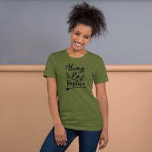 Load image into Gallery viewer, 'Always Be Positive' Short-Sleeve Unisex T-Shirt