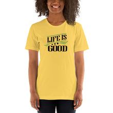 Load image into Gallery viewer, ‘Life Is Good’ Short-Sleeve Unisex T-Shirt