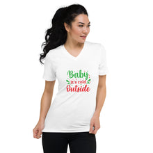 Load image into Gallery viewer, 'Baby It's Cold Outside' Unisex Short Sleeve V-Neck T-Shirt