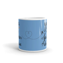 Load image into Gallery viewer, 'You Are My Favorite Adventure Blue Travel' Mug