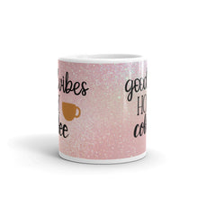Load image into Gallery viewer, 'Good Vibes & Hot Coffee - Rose Gold Pink Glitter Sparkle Print' Mug