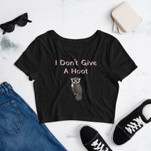 Load image into Gallery viewer, 'I Don't Give A Hoot Owl' Women’s Crop Tee