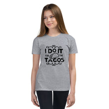 Load image into Gallery viewer, 'I Do It For The Tacos' Unisex Youth Short Sleeve T-Shirt