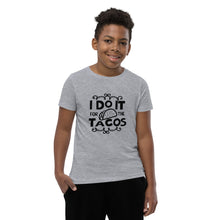 Load image into Gallery viewer, 'I Do It For The Tacos' Unisex Youth Short Sleeve T-Shirt