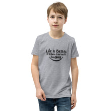 Load image into Gallery viewer, 'Life Is Better When You're Laughing' Unisex Youth Short Sleeve T-Shirt