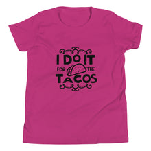 Load image into Gallery viewer, 'I Do It For The Tacos' Unisex Youth Short Sleeve T-Shirt