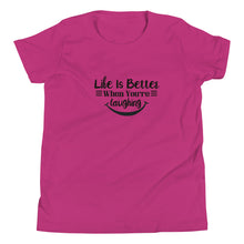 Load image into Gallery viewer, 'Life Is Better When You're Laughing' Unisex Youth Short Sleeve T-Shirt