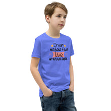 Load image into Gallery viewer, 'Dream Without Fear Live Without Limits' Unisex Youth Short Sleeve T-Shirt