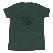 Load image into Gallery viewer, 'Life Is Better When You're Laughing' Unisex Youth Short Sleeve T-Shirt