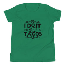 Load image into Gallery viewer, 'I Do It For The Tacos' Unisex Youth Short Sleeve T-Shirt