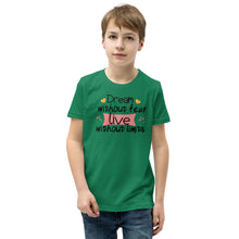 Load image into Gallery viewer, 'Dream Without Fear Live Without Limits' Unisex Youth Short Sleeve T-Shirt