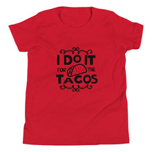 Load image into Gallery viewer, 'I Do It For The Tacos' Unisex Youth Short Sleeve T-Shirt