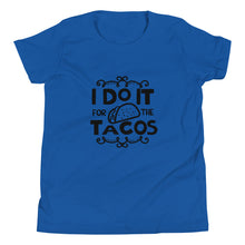 Load image into Gallery viewer, 'I Do It For The Tacos' Unisex Youth Short Sleeve T-Shirt