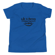 Load image into Gallery viewer, 'Life Is Better When You're Laughing' Unisex Youth Short Sleeve T-Shirt