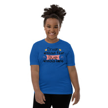 Load image into Gallery viewer, 'Dream Without Fear Live Without Limits' Unisex Youth Short Sleeve T-Shirt