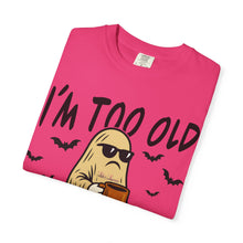 Load image into Gallery viewer, Funny Halloween T-Shirt, &#39;I&#39;m Too Old for This Sheet&#39;, Spooky T-Shirt, Ghost Graphic Tee, Unisex Halloween Apparel
