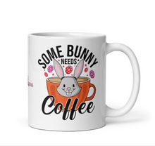 Load image into Gallery viewer, &#39;Some Bunny Needs Coffee&#39; White Glossy Mug
