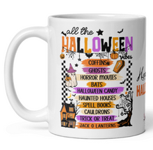 Load image into Gallery viewer, &#39;All The Halloween&#39; White Glossy Mug

