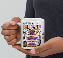 Load image into Gallery viewer, &#39;All The Halloween&#39; White Glossy Mug
