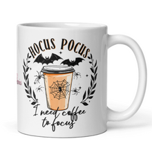 Load image into Gallery viewer, &#39;Hocus Pocus I Need Coffee To Focus&#39; White Glossy Mug
