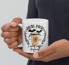 Load image into Gallery viewer, &#39;Hocus Pocus I Need Coffee To Focus&#39; White Glossy Mug
