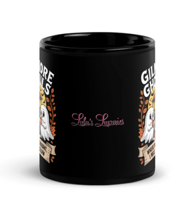 'Gilmore Ghouls Where You Haunt I Will Follow' Black Glossy Mug