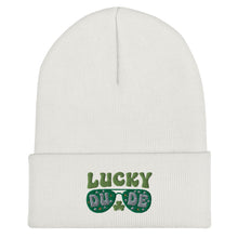 Load image into Gallery viewer, &#39;Lucky Dude&#39; Cuffed Beanie
