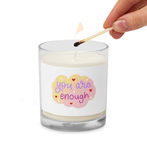 'You Are Enough' Glass Jar Soy Wax Candle