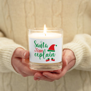 'Santa I Can Explain' Glass Jar Soy Wax Candle