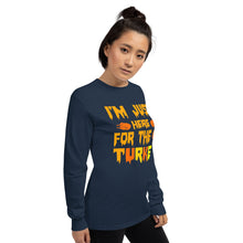 Load image into Gallery viewer, &#39;I&#39;m Just Here For The Turkey&#39; Men’s Long Sleeve Shirt
