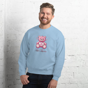 'Always Be Positive Pink Teddy Bear' Unisex Sweatshirt